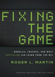 Fixing the Game by Roger Martin book cover